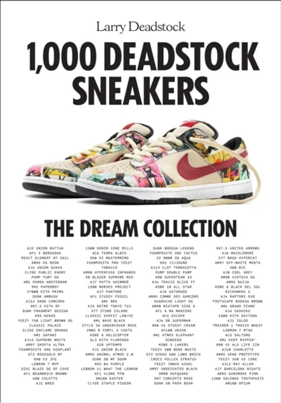 1000 Deadstock Sneakers 2023  Larry Deadstock Francois Chevalier -