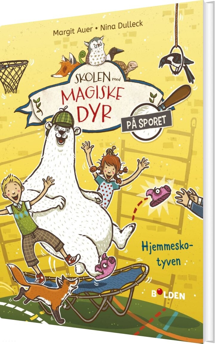 Skolen Med Magiske Dyr Sporet : Hjemmesko Tyven Margit Auer Bog - Hjemmesko